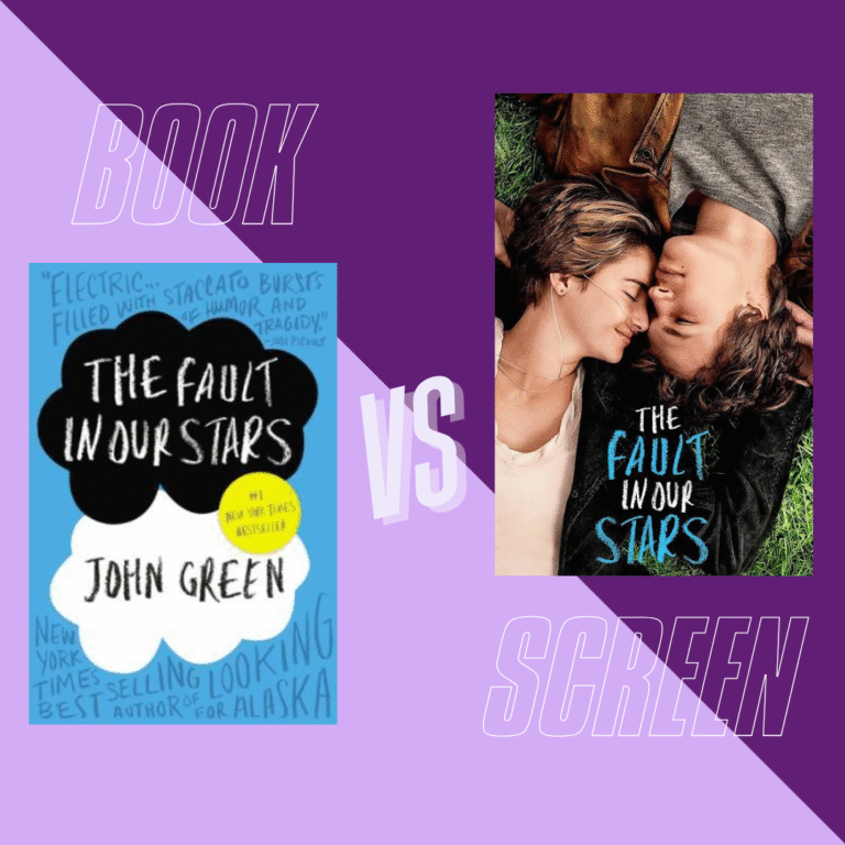 Book vs Screen – The Fault in Our Stars – My Favourite Adaptation