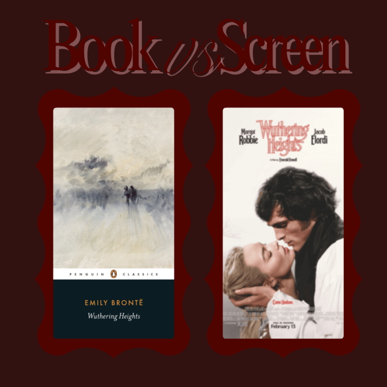 Book vs Screen – Wuthering Heights (2026)